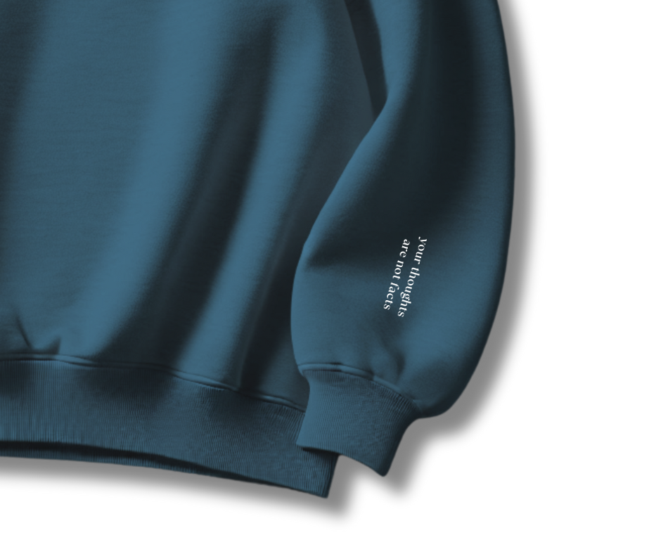 I think I think too much sweatshirt