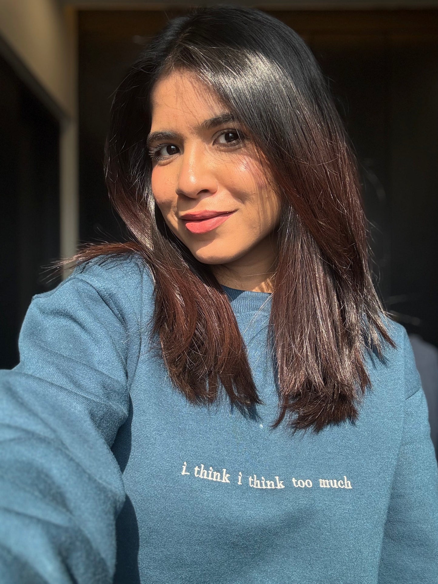 I think I think too much sweatshirt