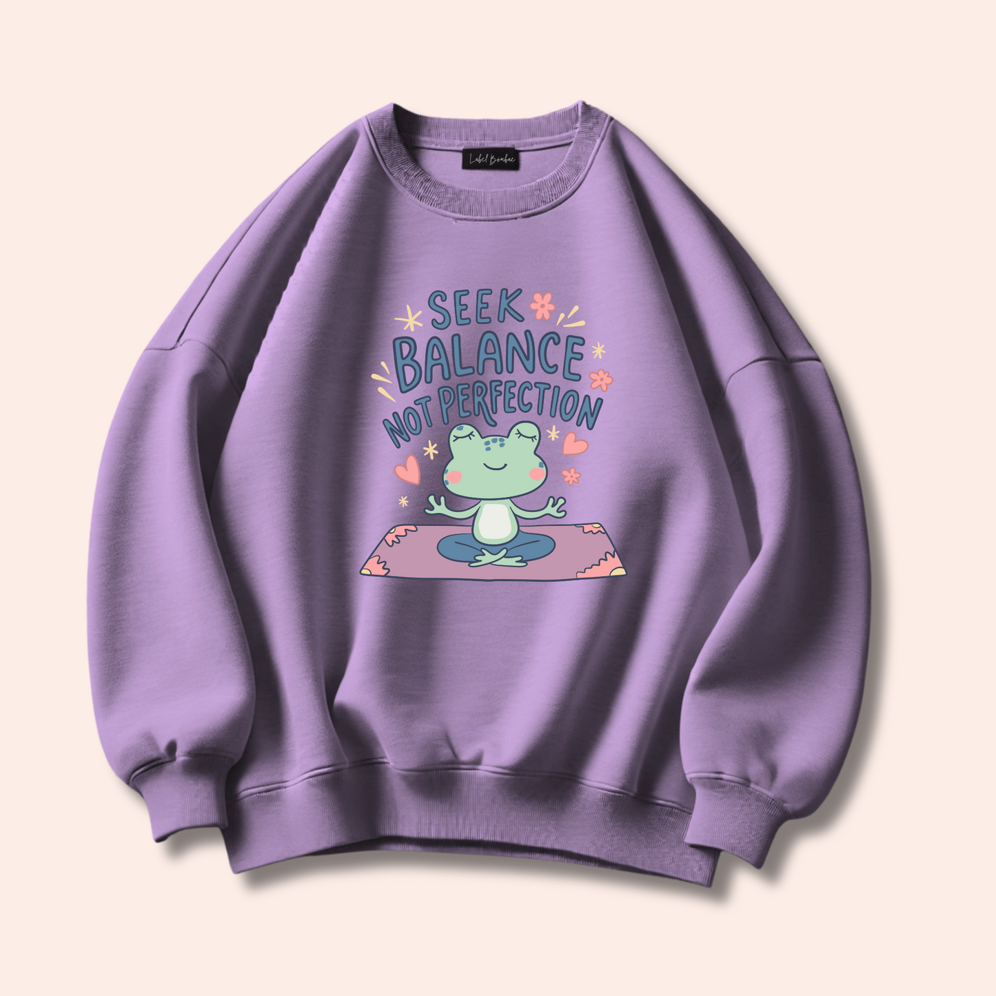 SEEK BALANCE NOT PERFECTION LAVENDER OVERSIZED SWEATSHIRT