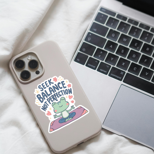 Seek Balance Not perfection Diecut Sticker