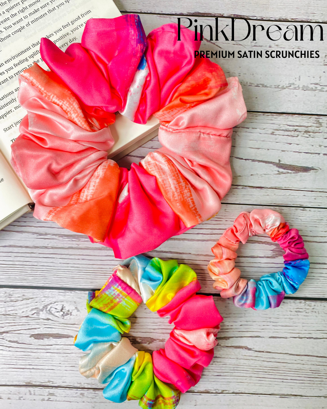 PINK DREAMS - PREMIUM SATIN HAIR SCRUNCHIE